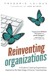 Reinventing Organizations